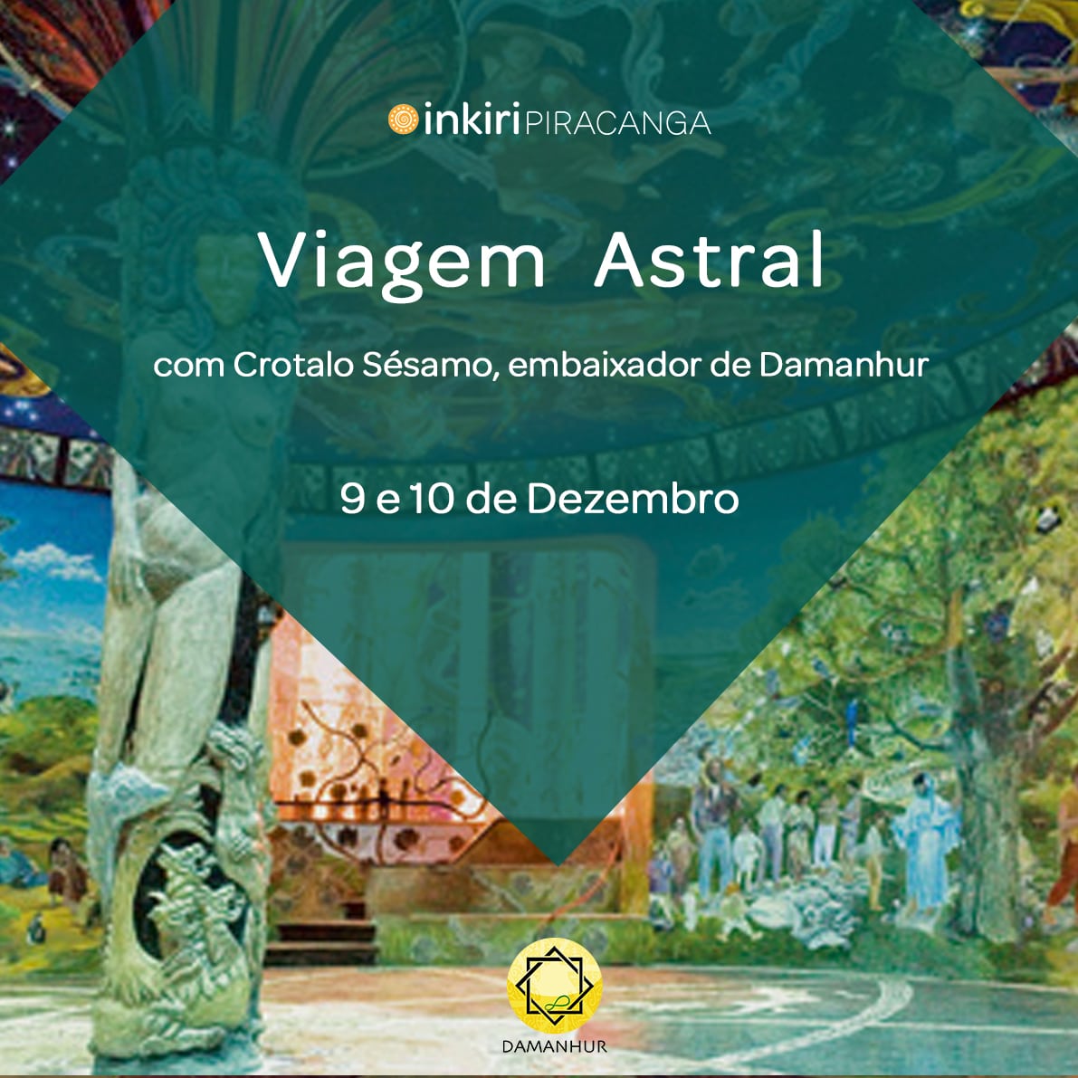 Viagem Astral Damanhur Instituto Inkiri